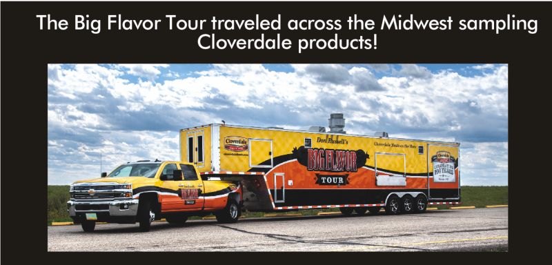 The Big Flavor Tour traveled across the Midwest sampling Cloverdale products!